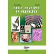 Basic concepts of pathology - Simona Gurzu, Ioan Jung