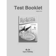 Curs limba engleza Upstream Intermediate B2 Teste - Virginia Evans, Jenny Dooley