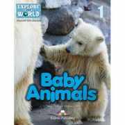 Literatura CLIL Baby Animals Reader cu Cross-platform App. - Jenny Dooley, Virginia Evans