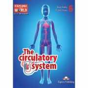 Literatura CLIL The Circulatory System cu Cross-Platform App. - Virginia Evans