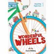 Literatura CLIL Wonderful Wheels cu Cross-Platform App - Virginia Evans