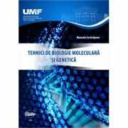 Tehnici de biologie moleculara si genetica (alb-negru) - Manuela Curticapean