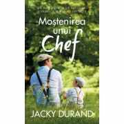 Mostenirea unui chef - Jacky Durand