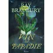 Vin de papadie - Ray Bradbury