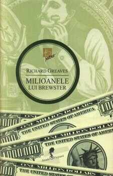 Milioanele lui Brewster/Richard Greaves