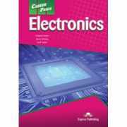 Curs limba engleza Career Paths Electronics Manualul elevului cu digibook app. - Virginia Evans