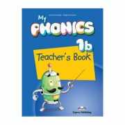 Curs limba engleza My Phonics 1B Manualul profesorului cu cross-platform application - Jenny Dooley