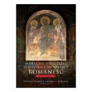 Marturii ortodoxe si istorice in spatiul romanesc, in secolele V-XVI - Stefan Staretu