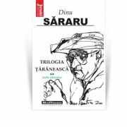 Trilogia taraneasca, Vol. 2, Iarba vantului - Dinu Sararu