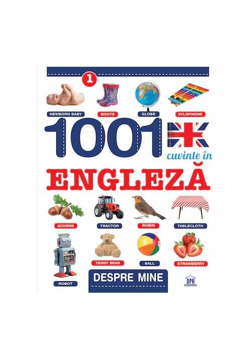 Despre mine: 1001 cuvinte in Engleza