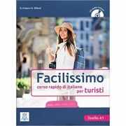 Facilissimo (libro + CD audio). Foarte usor (carte + CD audio). Curs rapid de limba italiana - Daniel Krasa, Aldo Riboni