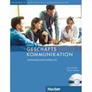 Geschaftskommunikation Verhandlungssprache Kursbuch mit Audio-CD - Anne Buscha, Gisela Linthout