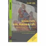 Sexuality, Rape, Personality. A Scientific Contribution. A Summary of Psychology and Criminology in Sexual Fantasies - Alin Les