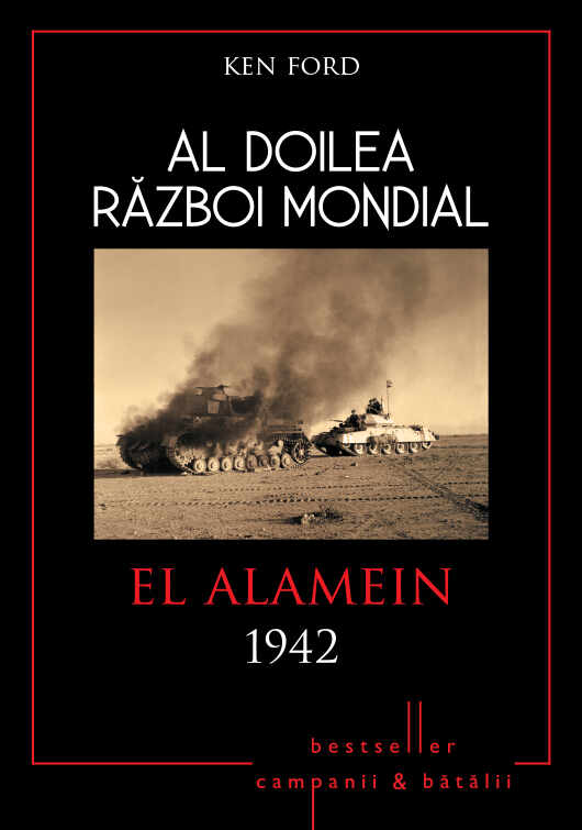 Al doilea război mondial. El Alamein 1942