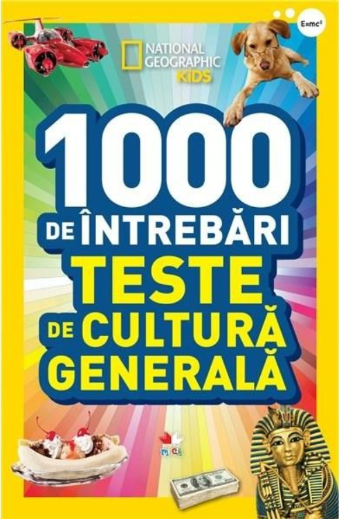 1000 de întrebări. Teste de cultură generală. Vol. 1