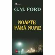 Noapte fara nume - G. M. Ford