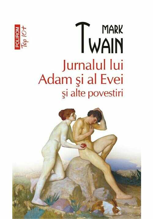 Jurnalul lui Adam si al Evei si alte povestiri